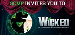 SCMP invites you to Wicked!