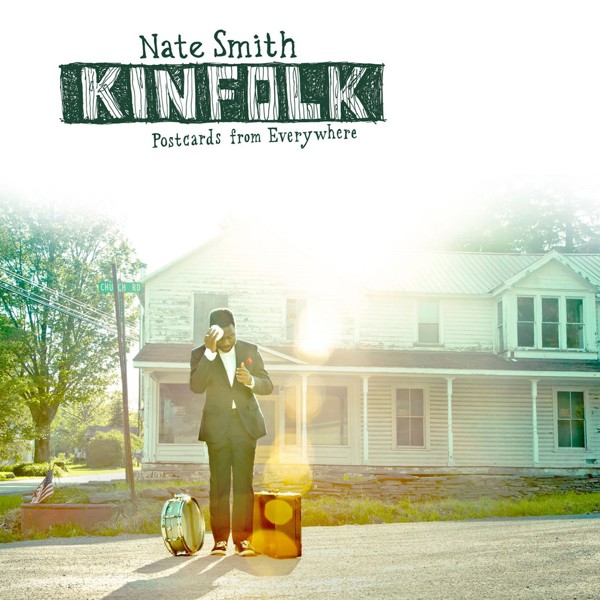 Nate Smith’s Kinfolk.