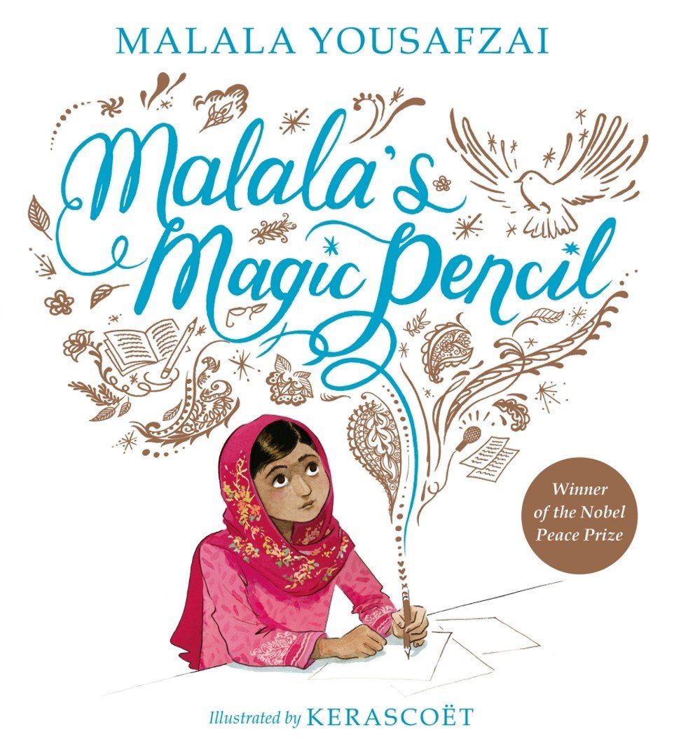 Malala’s Magic Pencil by Malala Yousafzai.