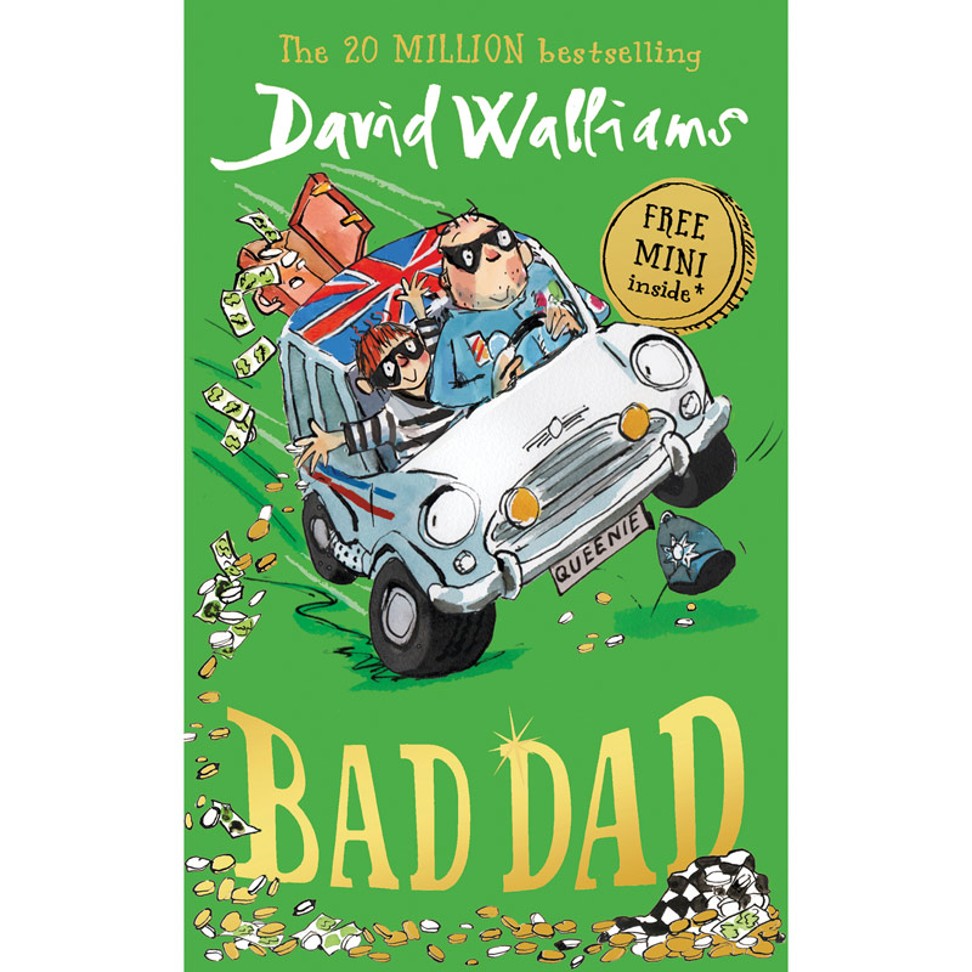 Bad Dad by David Walliams.
