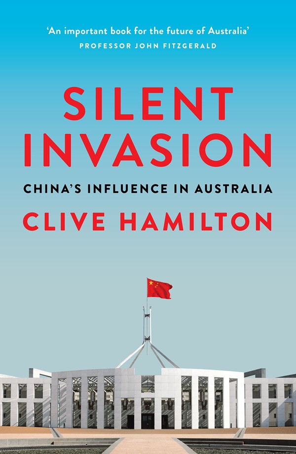 Silent Invasion by Clive Hamilton.
